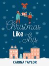 Imagen de portada para Christmas Like This